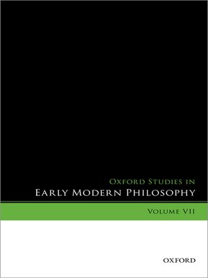 cover image of Oxford Studies in Early Modern Philosophy, Volume VII